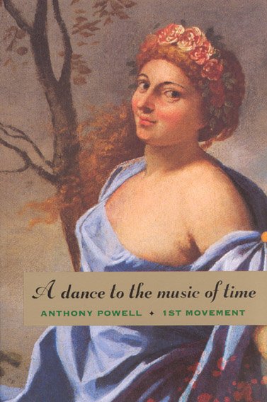 A dance to the music of time : first movement / by Anthony Powell.