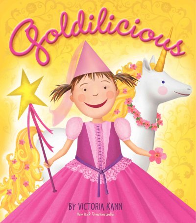 Goldilicious / written & illustrated by Victoria Kann.
