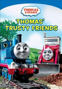 Thomas & friends. Thomas' trusty friends [videorecording] / directed by Steve Asquith ... [et al.] ; written by Paul Larson ... [et al.].