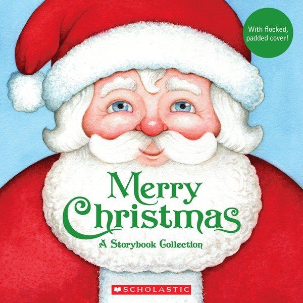 Merry Christmas : a storybook collection / written by Jerry Smath ... [et al.] ; illustrated by Jennifer O'Connell.