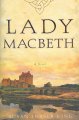 Lady Macbeth : a novel  Cover Image