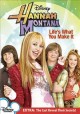 Hannah Montana. Life's what you make it Cover Image