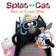 Go to record Splat the cat : back to school, Splat!