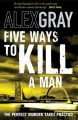 Go to record Five ways to kill a man