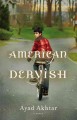 Go to record American dervish : a novel