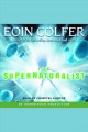The Supernaturalist Cover Image