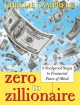 Zero to zillionaire 8 foolproof steps to financial peace of mind  Cover Image