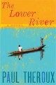 The lower river  Cover Image