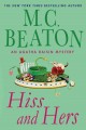 Hiss and hers : an Agatha Raisin mystery  Cover Image