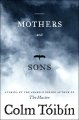 Mothers and sons : stories Cover Image