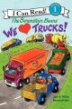 The Berenstain Bears. We love trucks!  Cover Image