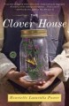 The clover house : a novel  Cover Image