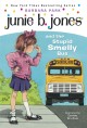 Junie B. Jones and the stupid smelly bus Cover Image
