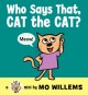 Who says that, Cat the cat?  Cover Image