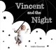 Vincent and the night  Cover Image