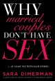 Why married couples don't have sex : (...at least not with each other!)  Cover Image