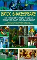 Brick Shakespeare : the tragedies-- Hamlet, Macbeth, Romeo and Juliet, and Julius Caesar  Cover Image