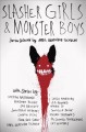 Slasher girls & monster boys  Cover Image