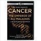 Cancer the emperor of all maladies  Cover Image