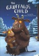 The Gruffalo's child  Cover Image