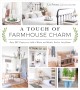 A touch of farmhouse charm : easy DIY projects to add a warm and rustic feel to any room  Cover Image