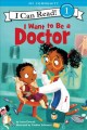 I want to be a doctor  Cover Image