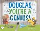Douglas, you're a genius!  Cover Image