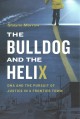 Go to record The bulldog and the helix : DNA and the pursuit of justice...