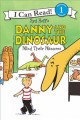 Syd Hoff's Danny and the dinosaur. Mind their manners  Cover Image