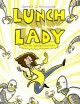 Lunch lady and the cyborg substitute  Cover Image