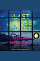 The last house guest a novel  Cover Image