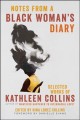 Notes from a black woman's diary : selected works of Kathleen Collins  Cover Image