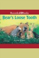 Bear's loose tooth Cover Image