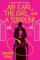 An earl, the girl, and a toddler  Cover Image