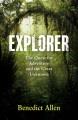 Go to record Explorer : the quest for adventure and the great unknown