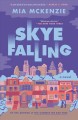 Skye falling : a novel  Cover Image