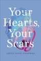 Your hearts, your scars  Cover Image