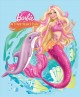 Barbie in A mermaid tale  Cover Image
