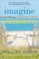 Imagine summer : a novel  Cover Image