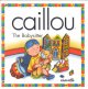 Caillou : the babysitter  Cover Image
