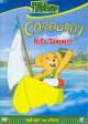 Go to record Corduroy. Hello summer